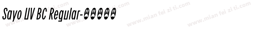 Sayo UV BC Regular字体转换